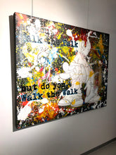 Load image into Gallery viewer, Don Ken, So you talk the talk but do you walk the walk?